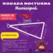 EN EL MARCO DEL FESTIVAL SAN LUIS EN PRIMAVERA MUNICIPIO ORGANIZA LA TRADICIONAL RODADA NOCTURNA