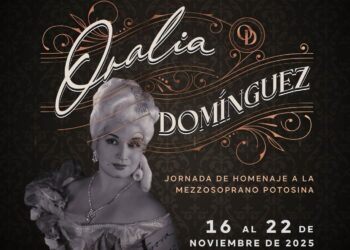 MUNICIPIO CELEBRA EL CENTENARIO DE LA MEZZOSOPRANO POTOSINA ORALIA DOMÍNGUEZ