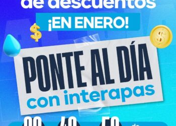 LANZA INTERAPAS PROGRAMA DE DESCUENTOS “PONTE AL DÍA CON INTERAPAS”