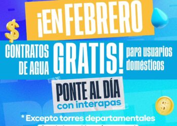 CONTRATOS SIN COSTO DURANTE FEBRERO ANUNCIA INTERAPAS